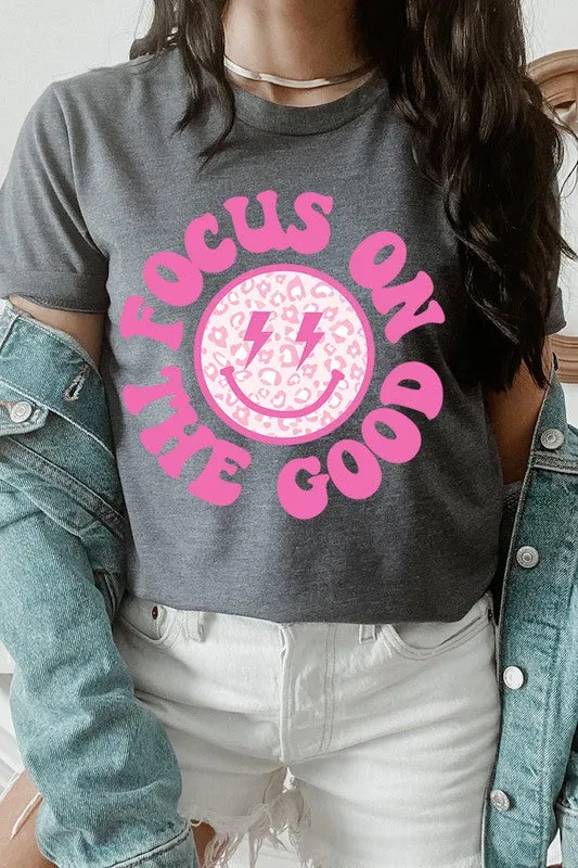 Focus On The Good T-Shirt