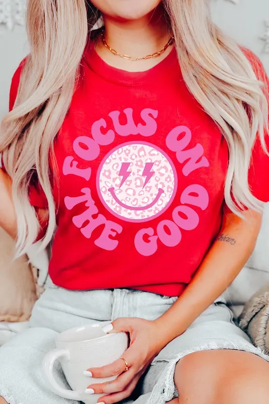 Focus On The Good T-Shirt