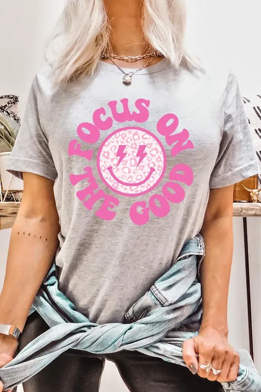 Focus On The Good T-Shirt