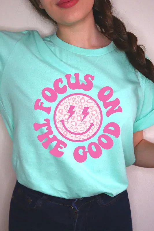 Focus On The Good T-Shirt