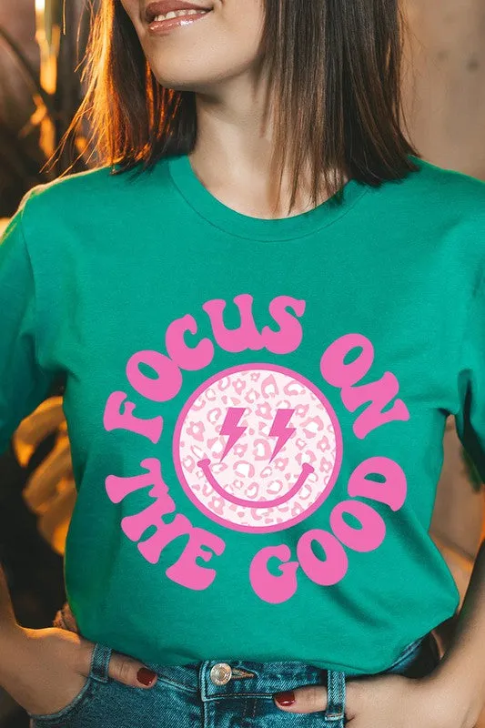 Focus On The Good T-Shirt
