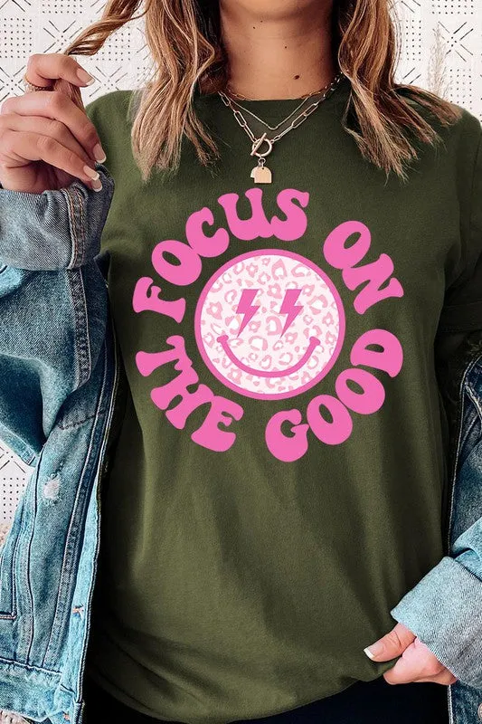 Focus On The Good T-Shirt