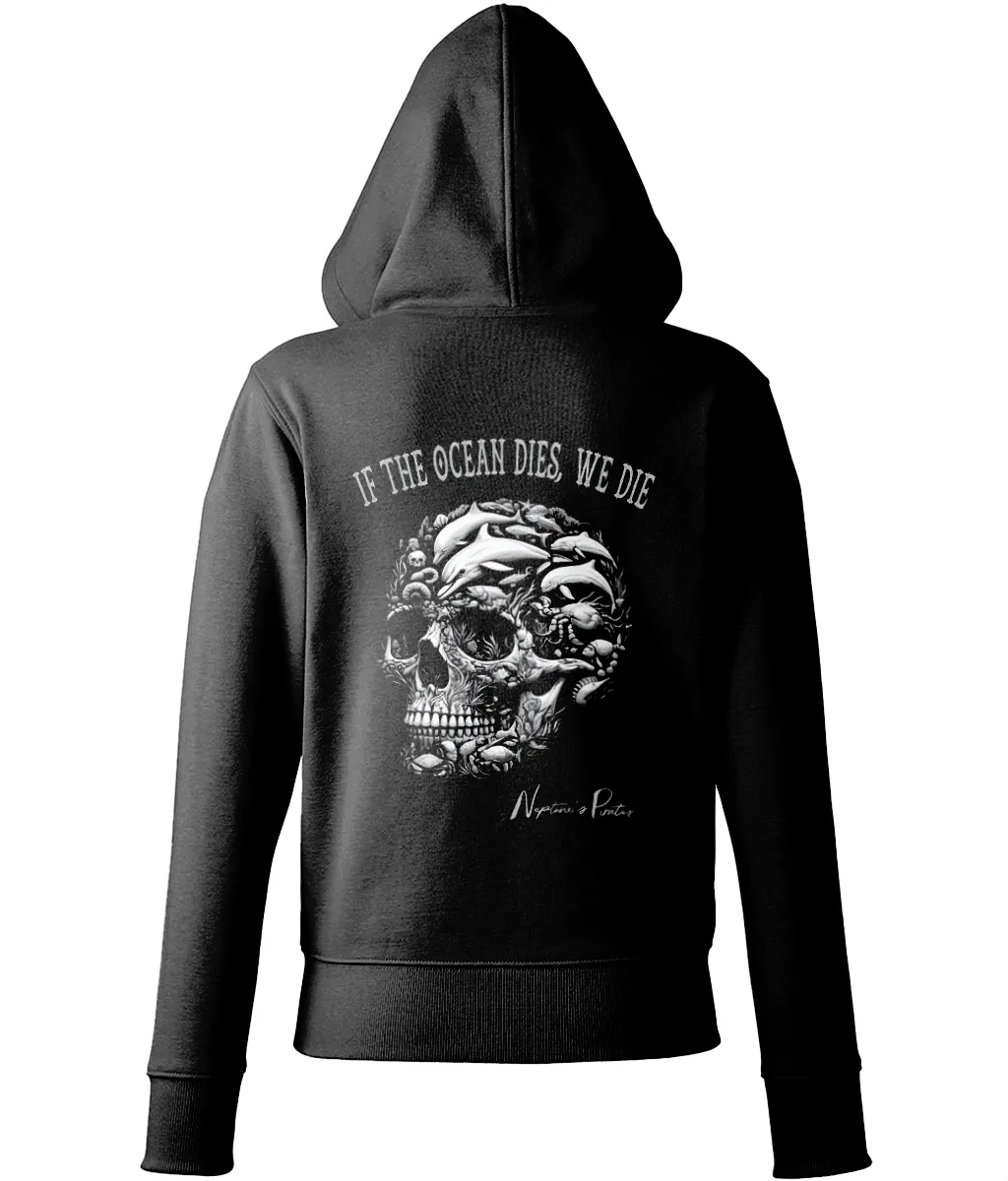 'If The Ocean Dies, We Die' Women's Zip-Hoodie