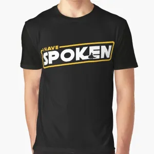 "I Have Spoken" The Mandalorian Graphic T-Shirt