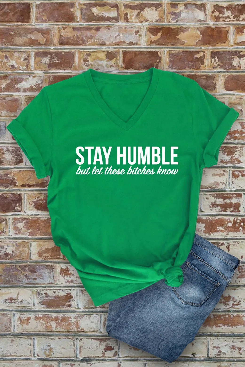 Stay Humble T-shirt